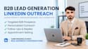 b2b linkedin outreach, lead generation, appointment setting