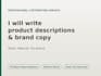 write short, natural product descriptions and brand copy