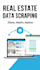 scrape real estate data from zillow, redfin, realtor