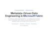 build a metadata driven medallion architecture in microsoft fabric