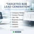 do targeted b2b lead generation