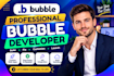 build a bubble io website, web app or mvp