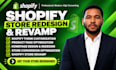 redesign and revamp your shopify store professionally