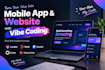 build your mobile app and website with lovable, replit, base44 and vibe coding