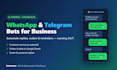 create a whatsapp or tlegram chetbot to automate