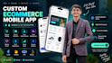 build custom high performance cross platform ecommerce apps