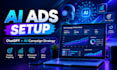 setup ai ads campaigns, chatgpt ads and openai advertising strategy