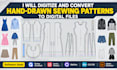 igitize and convert hand drawn sewing patterns to digital files