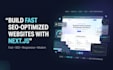build a fast SEO optimized static website with next js