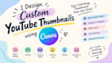 design eye catching youtube thumbnails in canva
