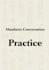 practice mandarin with you and correct your speaking