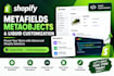 set up shopify metafields metaobjects custom fields and liquid customization