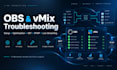 troubleshoot and optimize your obs or vmix live stream