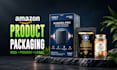 design amazon product packaging and custom box packaging