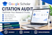 audit your google scholar citation and optimize your research profile