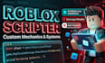 script custom roblox game mechanics, systems, and features in luau