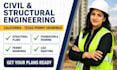 create civil structural engineering drawings for california texas permit