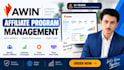 manage and grow your awin, impact, cj affiliate program