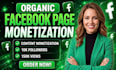 complete facebook page monetization organically