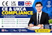 prepare ukca ce marking, eu declaration and compliance documents