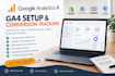 setup google analytics 4 ga4 and conversion tracking