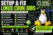 setup and fix linux cron jobs and automation