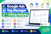 google ads tag manager linking analytics ga4 console optimization migration fix