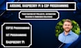 do arduino, raspberry pi and esp programming and projects