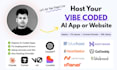 host, deploy and fix your vibe coded ai app or website