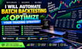 automate batch backtesting and optimize your trading strateg