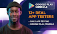 12 testers 20 app testers testing closed testing google play console 20 testers