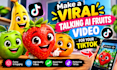 make a viral talking ai fruits video for your titok