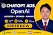 setup manage chatgpt ads openai ads advertising campaigns, conversion tracking