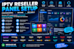 setup a reseller panel strong8k, mega ott, dream4k, trex