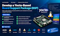 develop a yocto based board support package