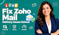 fix zoho mail delivery issues and setup your email properly