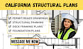 draw california structural plans, deck framing and foundation plans
