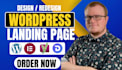 design high converting  responsive SEO wordpress landing page in elementor