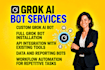 install, configure and build a custom grok ai bot