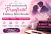 professionally proofread fantasy beta reader for  romance erotica angsty romance