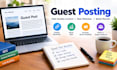 do guest post outreach and build quality backlinks