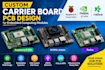 design custom carrier board pcb for raspberry pi cm nvidia jetson and radxa