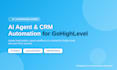 setup gohighlevel ai agent, chatbot and crm automation