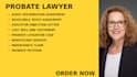 assist with trusts, wills, inheritance, assets and probate litigation matters