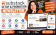 substack post, setup, newsletter substack promotion and substack account