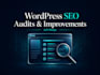 audit and improve your wordpress SEO with a clear action plan