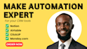 make com expert, fix make com, make automation, setup make com automation, CRM