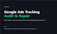 audit google ads conversion tracking and ga4 setup