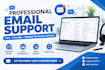 provide professional email customer support