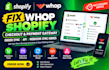 fix whop shopify checkout payment gateway order sync api webhook sync issues